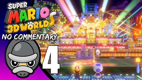 Part 4 // [No Commentary] Super Mario 3D World - Switch Gameplay