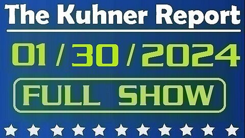 The Kuhner Report 01/30/2024 [FULL SHOW] E. Jean Carroll says she'll use $83m defamation money on «something Trump hates»