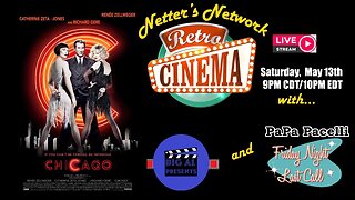 Netter's Network Retro Cinema Presents: Chicago