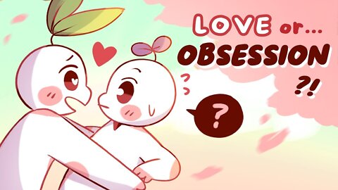 Are You In Love or Obsessed? (5 Differences)
