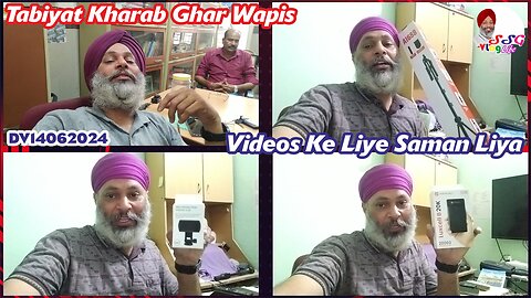 Tabiyat Kharab Ghar Wapis | Videos Ke Liye Saman Liya DV14062024 @SSGVLogLife