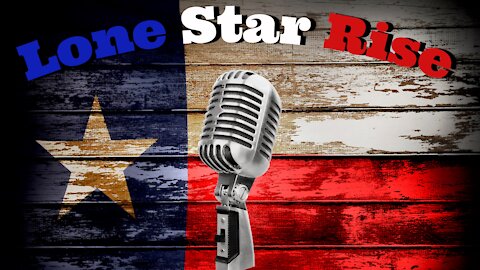 LONE STAR RISE | EP 8 COVID-19 FRAUD? | SEEK THE TRUTH | ASK QUESTIONS