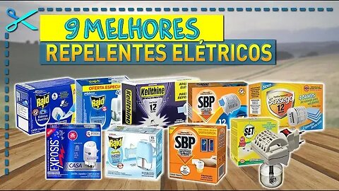 🏆 9 Melhores Repelentes Elétricos