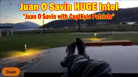 Juan O Savin HUGE Intel 10/22/23: "Juan O Savin with CaptKyle Patriots"