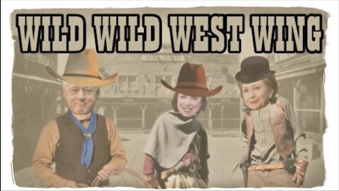 Wild Wild West Wing
