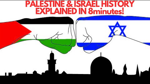 the History of Israel & Palestine! in 8 minutes.