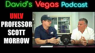 David's Vegas Weekly PodCast - Scott and David round 2 podcast