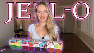 I Try Jello For The First Time!!!