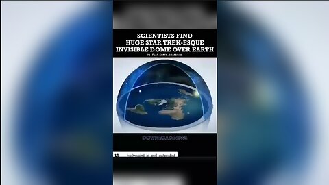 Scientists Find Invisible Dome Over Earth, Genesis 1