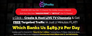 Create & Host LIVE TV Channels & Get FREE Targeted Traffic In Just 2 Minutes FLAT!
