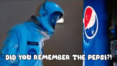 Did you remember the Pepsi, Astronaut Rocket Launch - LaughingSpreeMaster