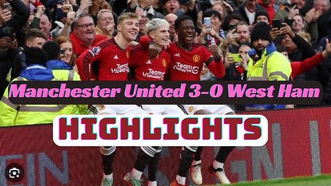 Football Cricket Highlights | Extended Highlights | Manchester United 3-0 West Ham | Premier League