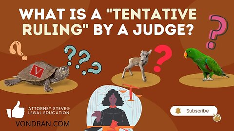 What is a tentative ruling in a court case?