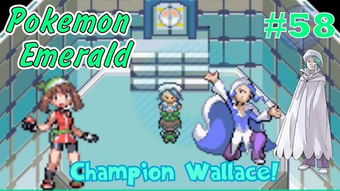 Versus Champion Wallace! Pokémon Emerald - Part 58