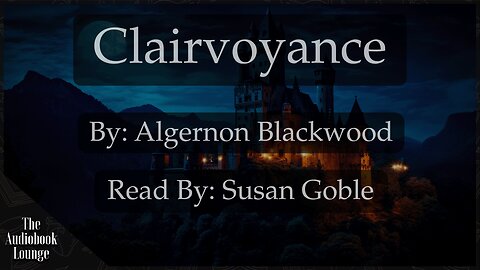 Clairvoyance | A Paranormal Horror & Ghost Story