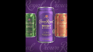 The Bourbon Minute -- Crown Royal Launches New Cocktails In A Can