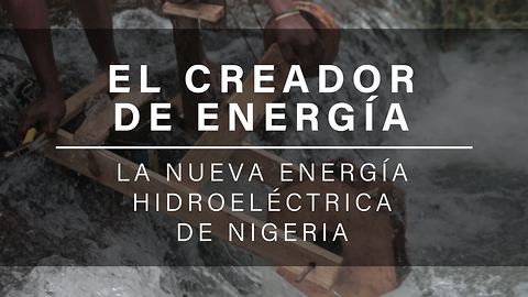 Cómo un hombre y una rueda dieron electricidad a un pueblo nigeriano