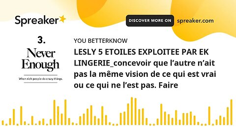 LESLY 5 ETOILES EXPLOITEE PAR EK LINGERIE_concevoir que l’autre n’ait pas la même vision de ce qui e