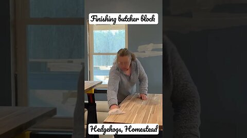 How to finish butcher block #hedgehogshomestead