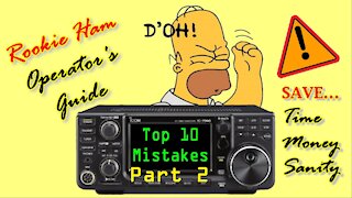 Top 10 Rookie Ham Radio Mistakes - Part 2: Building A Station