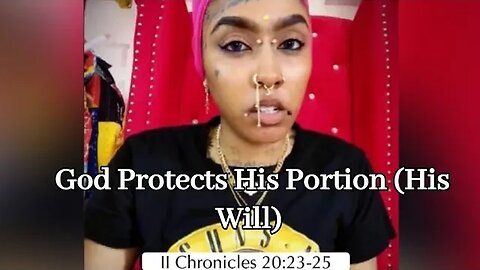 God Protects His Portion (His Will)