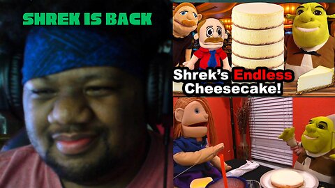 SML Shrek's Endless Cheesecake Reaction Video