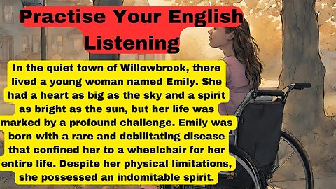 PRactise YOUR English Listening | LEVEL 1 | STORY | Emily's story is a testament to the poweR |