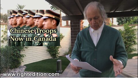 Chinese Troops In Canada - Covid Millions Give Away