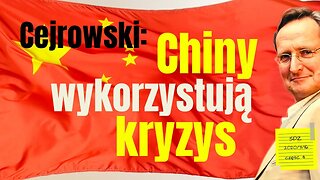 SDZ50/3 Cejrowski: Chiny wykorzystują kryzys 2020/3/16