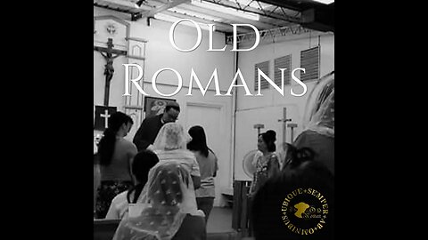 Old Romans