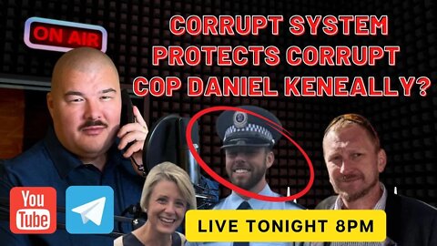 Luke Moore exposing POLICE Corruption - Constable Daniel Keneally