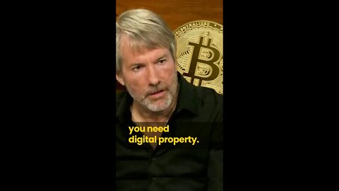 Michael Saylor: You Need Digital Property, That's Bitcoin