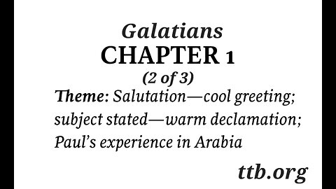 Galatians Chapter 1 (Bible Study) (2 of 3)