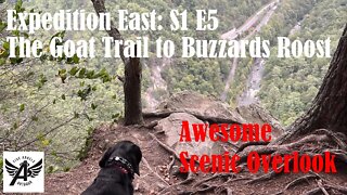 Overlanding The Goat Trail to Buzzard Roost Scenic Overlook - S1 Episode 5