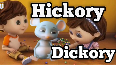 Hickory dickory dock 2022 children learn + chidren song | Hickory dickory #kidstong #hickorydickory