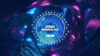 ZïïNO MINIMIX 012 (FEAT. KEVIN DI SERNA & NV & NOY + MORE)