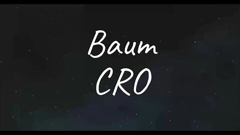 CRO - Baum (Lyrics)