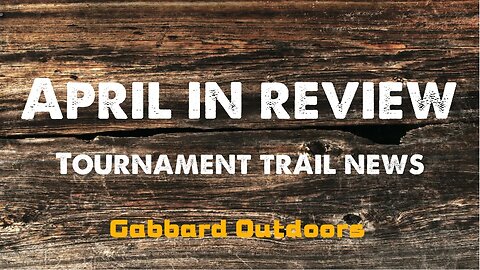 April In Review - Results and Tips From the Tournament Trails