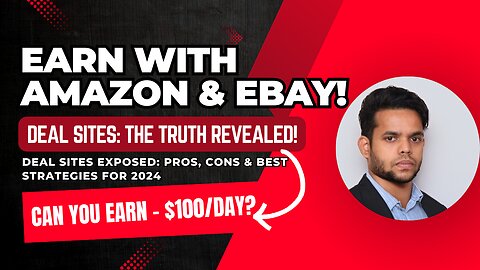 How to Make Money with Deal Sites in 2024 | Amazon & eBay Affiliate Marketing