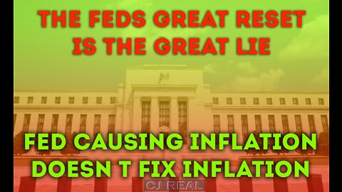 The Fed's Great Lie - Causing Inflation Doesn't Fix Inflation