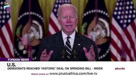 Democrats Reached 'Historic' Deal On Spending Bill- - Biden - FOREIGN