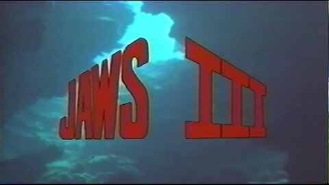 Jaws 3 Opening Credits VHS Version