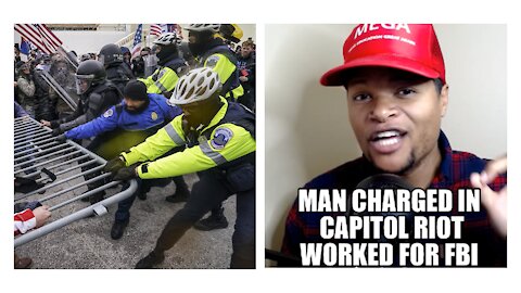 Man Charged in Capitol Riot Worked for the FBI