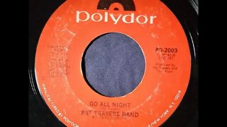 Pat Travers Band - Go All Night