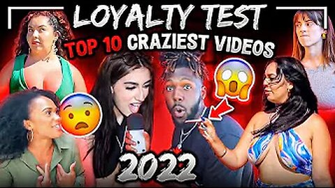 The TOP 10 CRAZIEST Loyalty Test of 2022! MOST INSANE drama EVER! (MUST WATCH) -Loyalty Test!