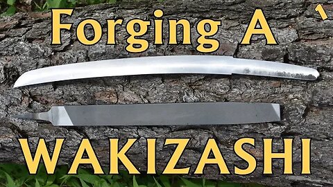 Forging a WAKIZASHI/KATANA inspired sword from a FILE: PART 1