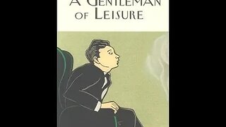 A Gentleman of Leisure by P. G. Wodehouse - Audiobook