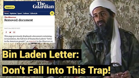 Bin Laden Letter: Don't Fall Into This Trap!