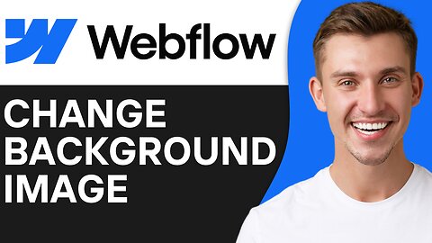 HOW TO CHANGE BACKGROUND IMAGE IN WEBFLOW