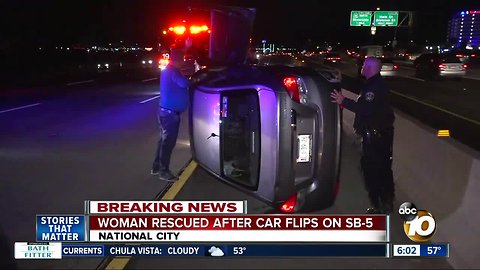 Woman rescued after car flips on SB-5 in National City